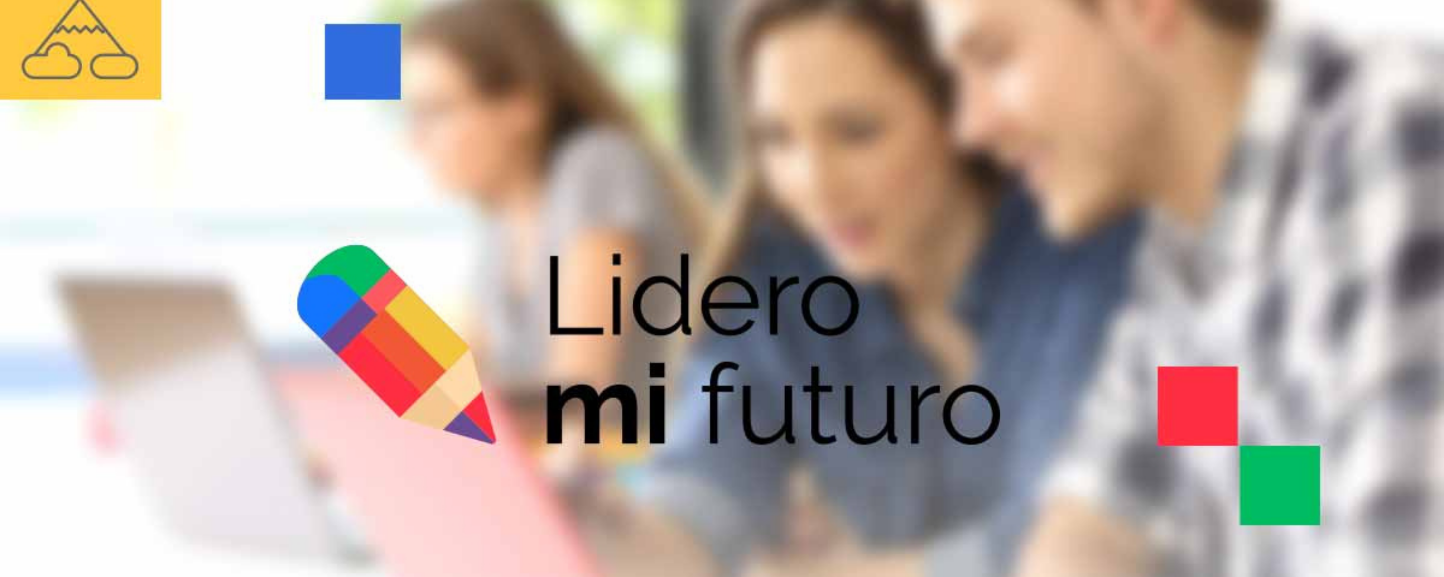 Lidero mi futuro