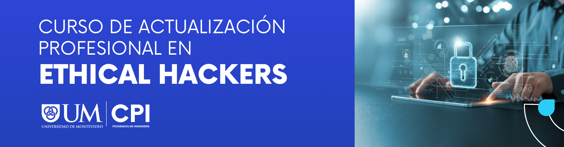 Curso de actualización profesional en Ethical Hackers. Aparece una persona que carga una computadora y unos diseños muestran un candado.