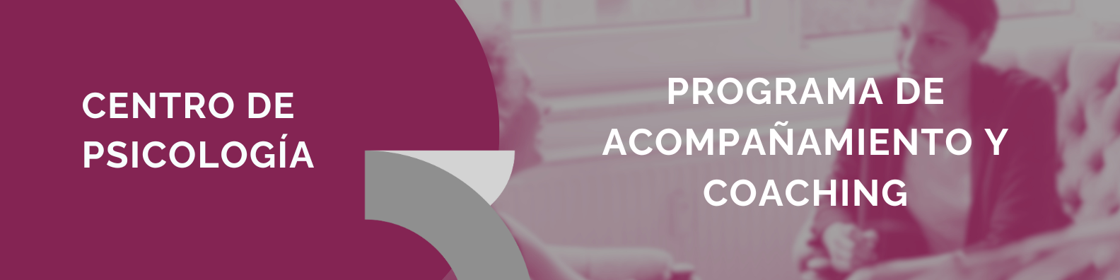 Programa de Acompañamiento y Coaching: PAC