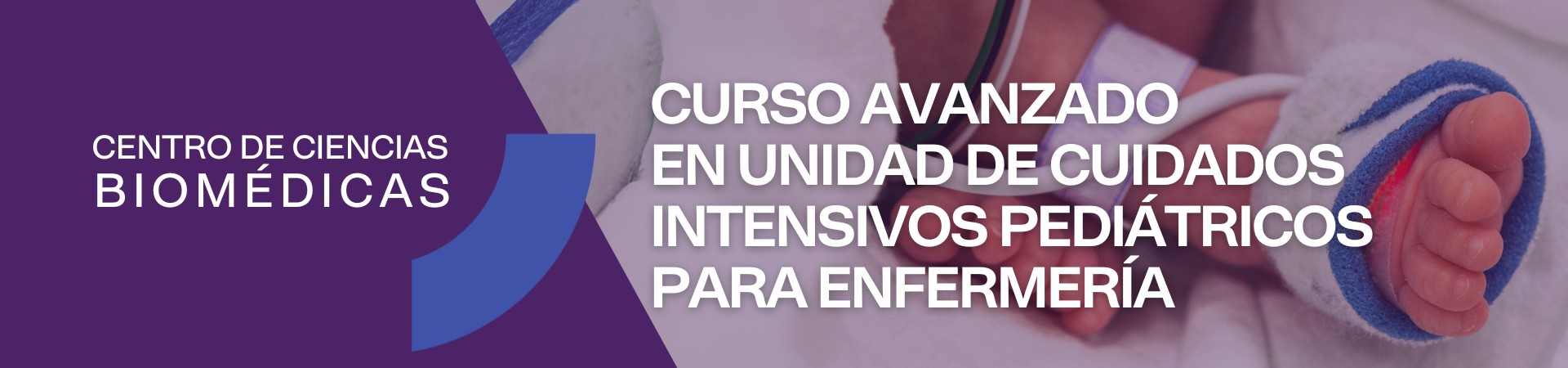 Curso Avanzado en Unidad de Cuidados Intensivos pediátricos para Enfermería