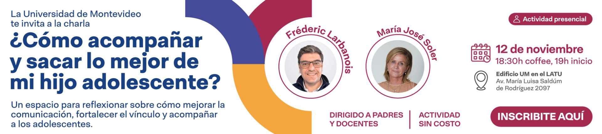¿Cómo acompañar y sacar lo mejor de mi hijo adolescente? Charla de la Universidad de Montevideo