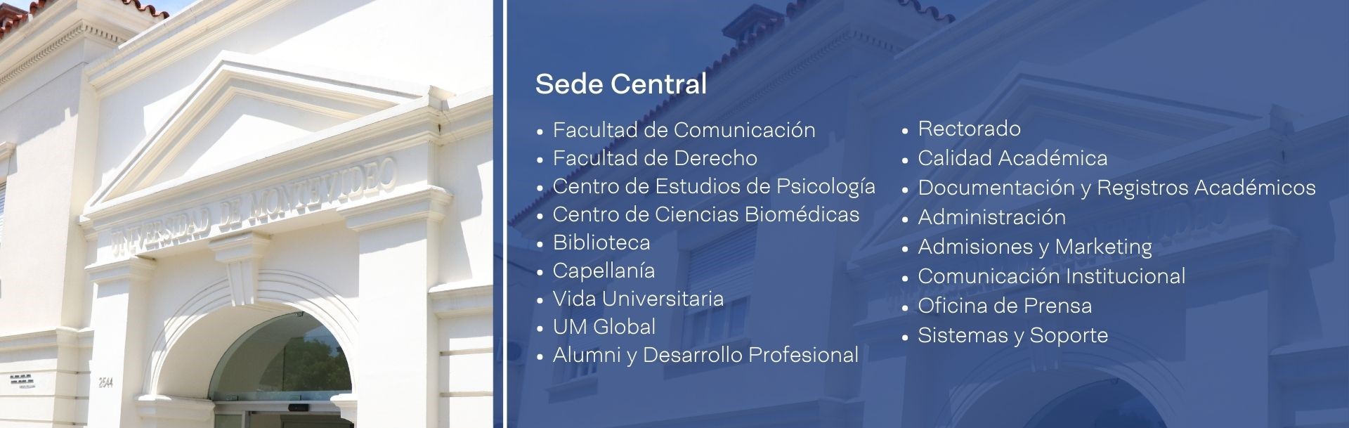 facultades y servicios sede central UM