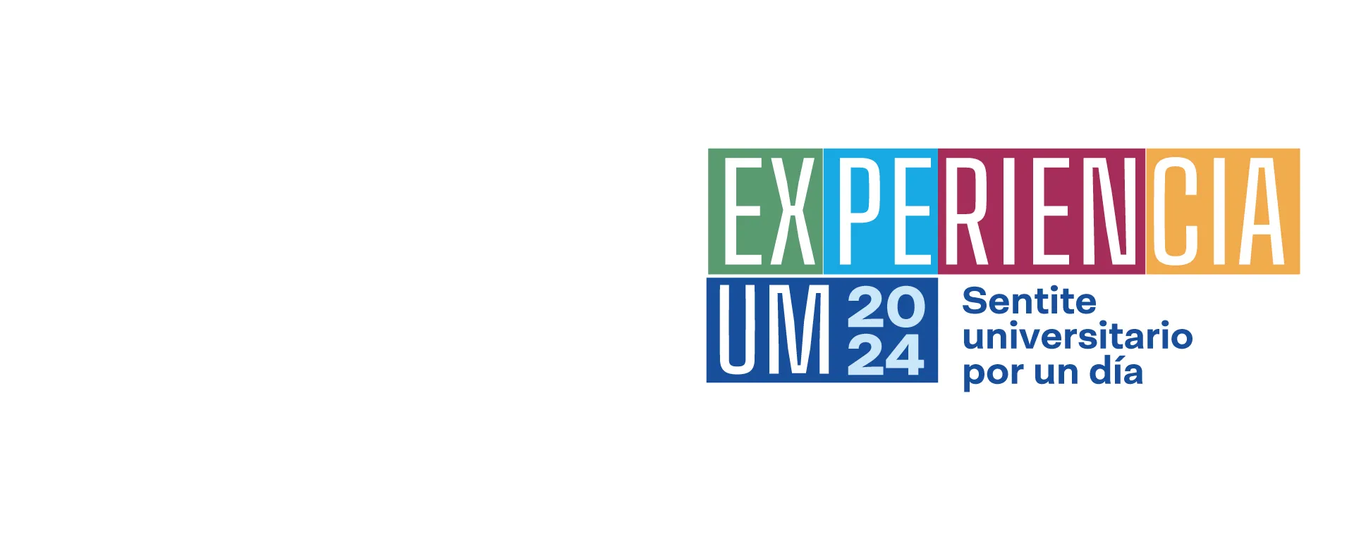 Experiencia UM 2024 Experiencia UM 2024